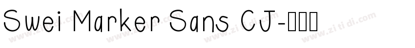 Swei Marker Sans CJ字体转换